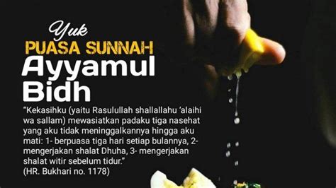 Bacaan Niat Puasa Ayyamul Bidh Di Bulan Muharram Lengkap Dengan