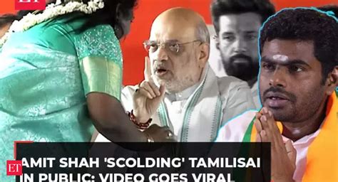 Amit Shah S Stern Conversation With Tamilisai Goes Viral Amid