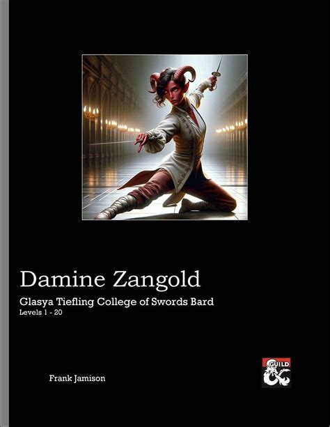 Damine Zangold Glasya Tiefling College Of Swords Bard Dungeon