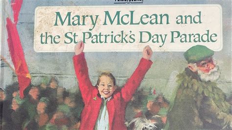 Mary Mclean And The St Patricks Day Parade By Steven Kroll Michael