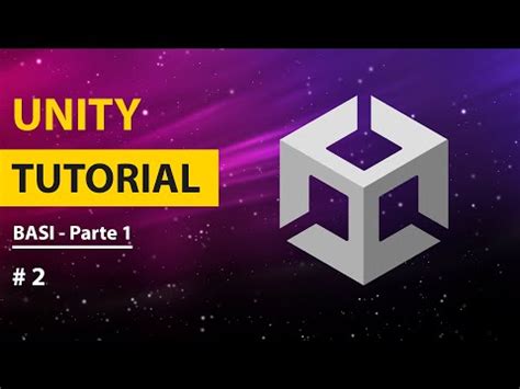 Unity Tutorial Ita Base Di Unity Gameobject Transform Rigidbody