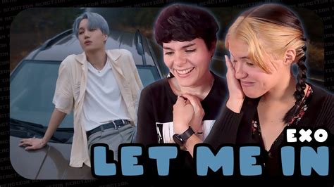 Exo Let Me In Mv Reaction K Junkies Youtube