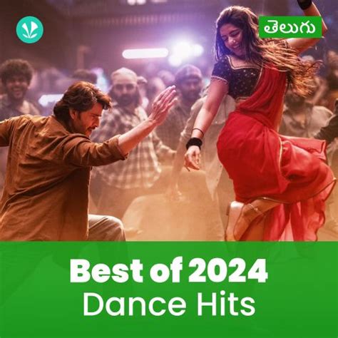 Dance Hits 2024 Telugu Latest Telugu Songs Online Jiosaavn