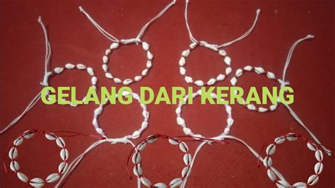 Cara Membuat Gelang Dari Kerang Youtube