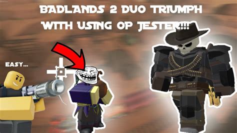 Badlands 2 Duo TRIUMPH WITH OP JESTER TDS YouTube