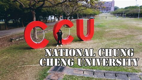 National Chung Cheng University F University Taiwan Youtube