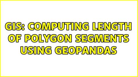 Gis Geopandas Get The Maximum Length Inside A Polygon Youtube Hot Sex