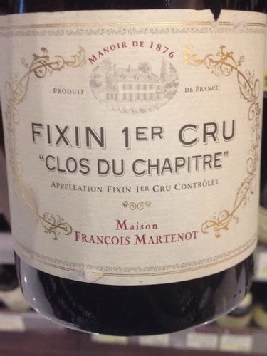 Francois Martenot Fixin Er Cru Clos Du Chapitre Vivino Australia