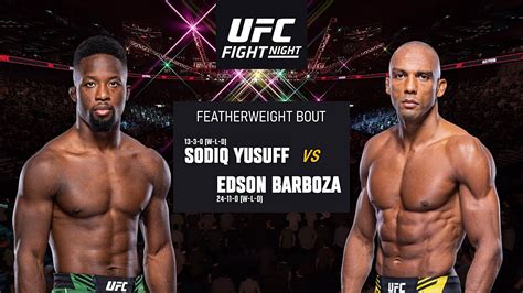 UFC Fight Night Sodiq Yusuff Vs Edson Barboza Full Fight