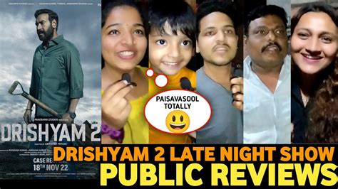 Drishyam Late Night Show Public Reviews Drishyam Movie Reviews