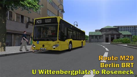 Omsi Berlin Brt M U Wittenbergplatz To Roseneck Citaro C Youtube