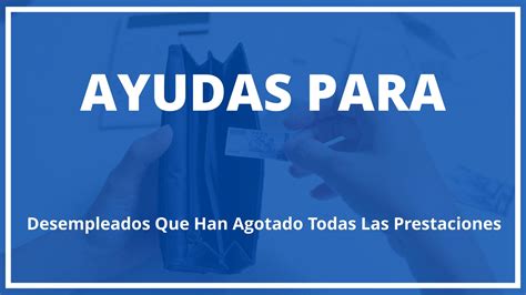 Ayudas Del Gobierno Para Desempleados Wservicios