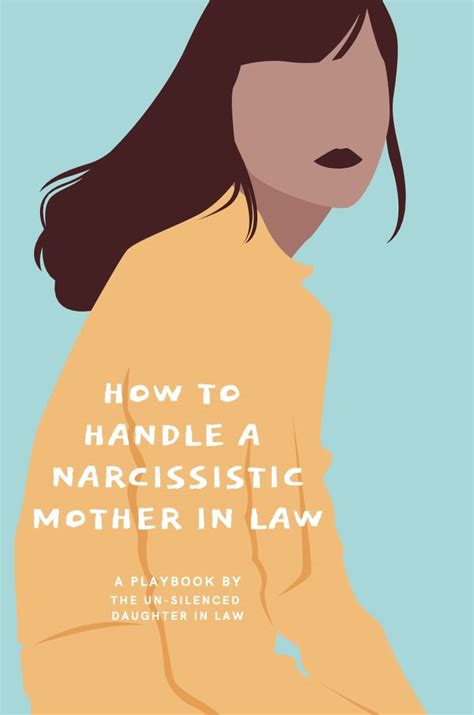 How To Handle A Narcissistic Mother In Law Want To Kill Your Mil Read