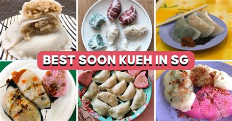 14 Best Soon Kueh Stalls In Singapore You Must Try Eatbook Sg