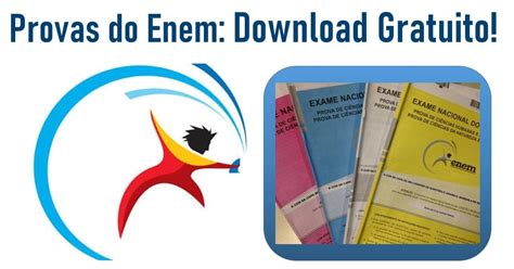 Download Provas Do Enem - Download das provas do Enem, com gabarito. Todas edições