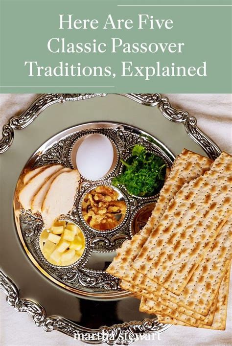 Passover Traditions: Explained and Celebrated