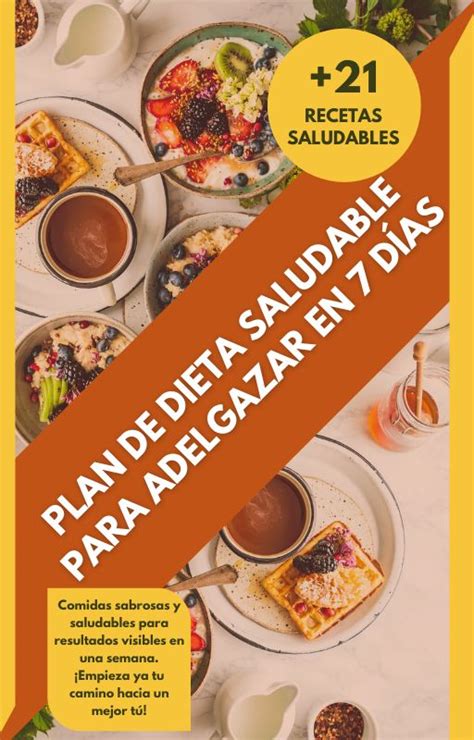 Plan De Dieta Saludable Para Adelgazar En 7 Días Jonathan Hotmart