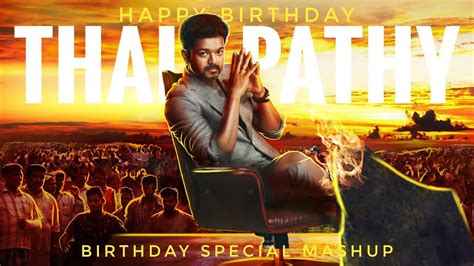 Thalapathy Vijay Birthday Special Mashup 2020 A Tribute To Thalapathy