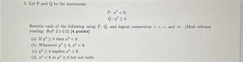 Solved 5 Let P And Q Be The Statements P X2