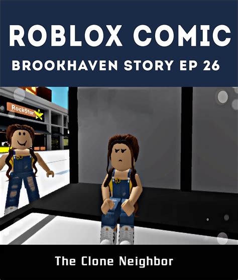 Roblox Comic Brookhaven Story Ep 26 By Joshua Beedham Goodreads