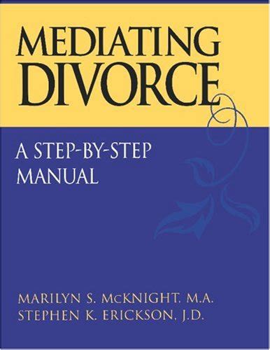 『mediating Divorce A Step By Step Manual』｜感想・レビュー 読書メーター