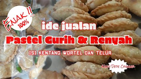 Pastel Basah Isi Kentang Wortel Telur Gurih Renyah YouTube