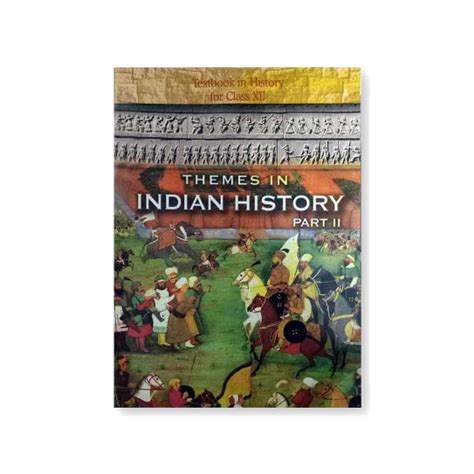 History Themes In Indian History Part Ncert Textbook