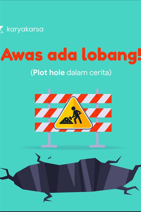 Awas Ada Lobang Karyakarsa