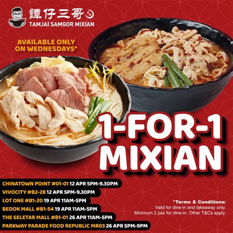 Tamjai Samgor 譚仔三哥 brings back 1 FOR 1 Mixian Promotion every Wed till