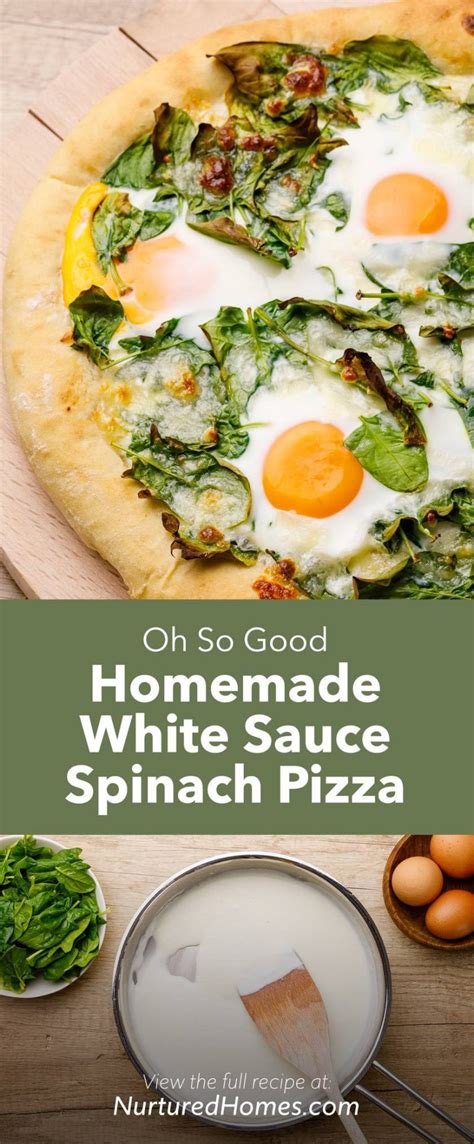 Homemade Spinach Pizza with White Sauce (Florentine Pizza) - Nurtured Homes