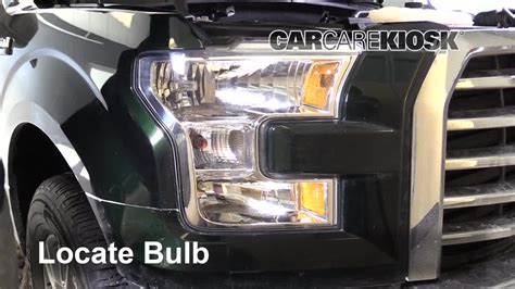 Headlight Bulb Replacement 2015 Ford F 150 Xlt 3 5l V6 Turbo Crew Cab Pickup