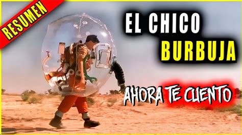 resumen NIÑO SIN INMUNIDAD VIVE EN UNA BURBUJA Bubble boy