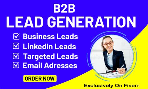 Do Targeted B B Lead Generation And Linkedin Lead Generation For Any