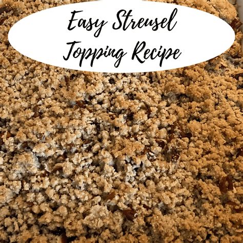 Easy Streusel Topping Recipe Out Of The Box Baking