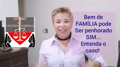 Bem De Fam Lia Pode Ser Penhorado Entenda Porque Youtube