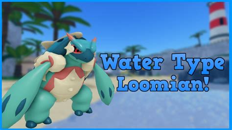 Water Type Loomian Legacy S Most Memorable Type Youtube