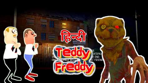 Can I Escape From Teddy Freddy Horror House Gupta Bitwa Scary