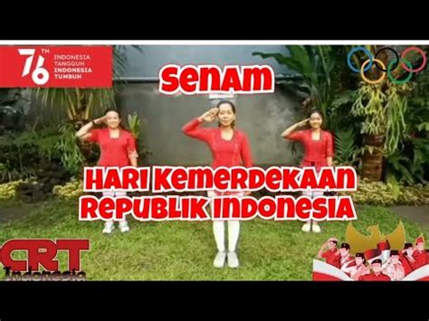 Senam Hari Kemerdekaan 17 Agustus 1945 YouTube