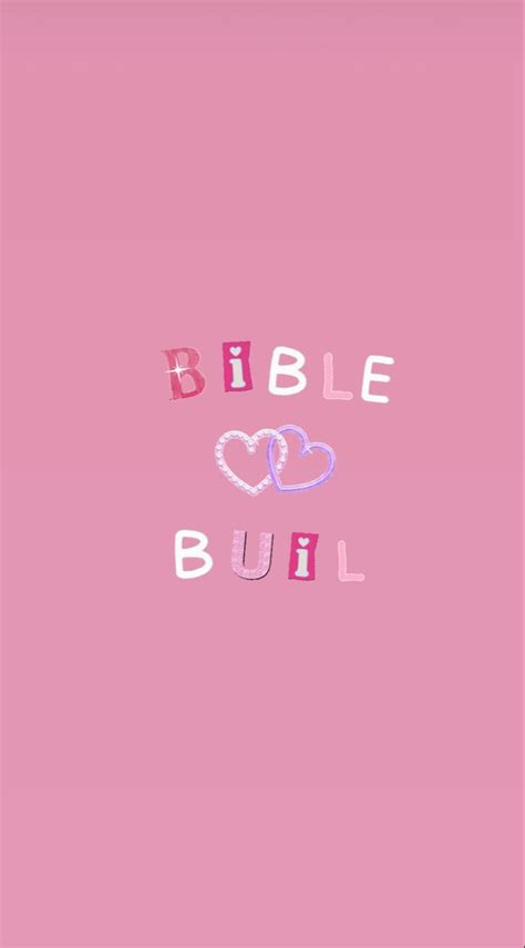 A Pink Background With Two Hearts And The Words Bible Bull