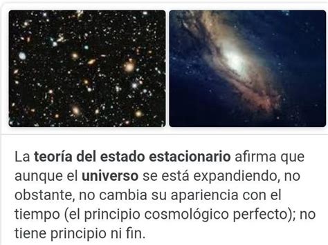 que no tiene el universo en la teoría del estado estacionario Brainly lat