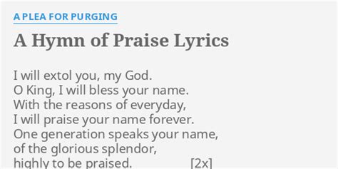 A Hymn Of Praise Lyrics By A Plea For Purging I Will Extol You