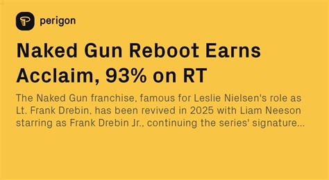 Liam Neeson Leads Naked Gun Reboot Perigon