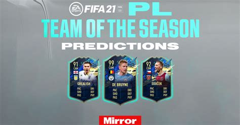 Fifa 21 Premier League Tots Team Of The Season Predictions And