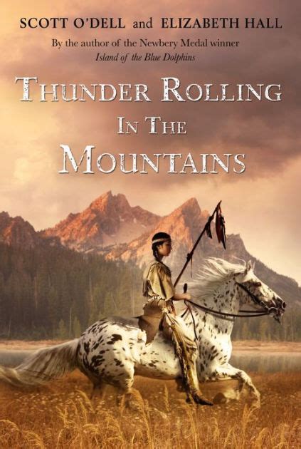 Thunder Rolling In The Mountains By Scott Odell Paperback Barnes