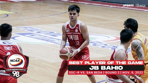 Ncaa Season Best Player Jb Bahio San Beda Vs Ssc R Men S