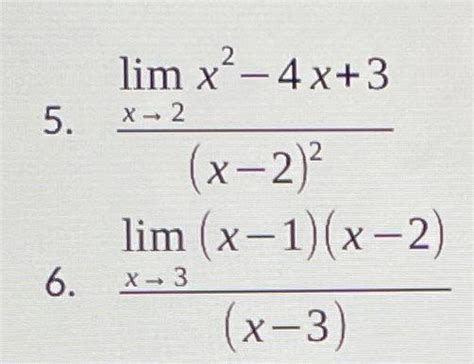 X−22limx→2x2−4x3x−3limx→3x−1x−2