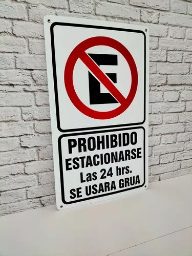 Letrero Prohibido No Estacionarse Lamina Metálica De 30x50cm Meses