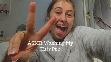 Asmr Washing My Hair Pt Brushing And Soapy Sounds Youtube