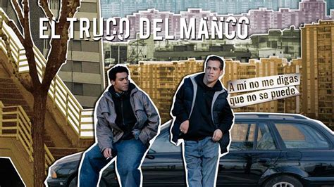 EL TRUCO DEL MANCO TRÁILER OFICIAL en ESPAÑOL YouPlanet Pictures