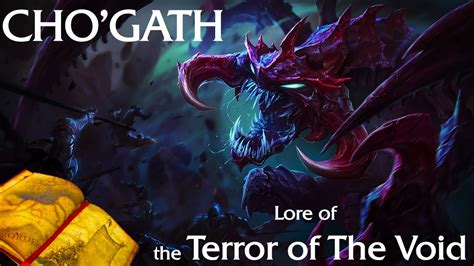 Cho'Gath - Lore of the Terror of The Void - League of Legends - YouTube